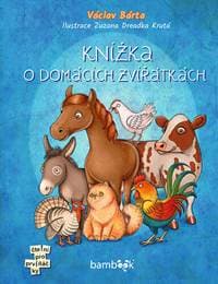 Knížka o domácích zvířátkách - Václav Bárta, Zuzana Dreadka Krutá