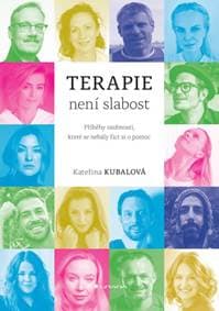 Terapie není slabost - Kateřina Kubalová