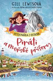 Piráti a mořské příšery - Gill Lewisová, Irina Avgustinovichová 1