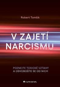 V zajetí narcismu - Robert Tomšik 1