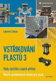 Vstřikování plastů 3 - Lubomír Zeman 1