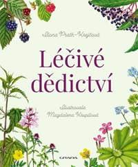 Léčivé dědictví - Ilona Prath-Krejčová 1