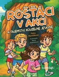 Rošťáci v akci - Petra Martišková, Marie Koželuhová 1