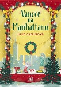 Vánoce na Manhattanu - Julie Caplinová 1
