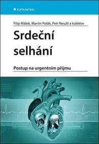 Srdeční selhání - Filip Málek, Martin Polák, Petr Neužil