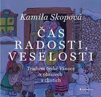 Čas radosti, veselosti - Kamila Skopová 1