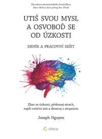Utiš svou mysl a osvoboď se od úzkosti - Joseph Nguyen 1