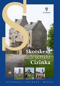 Skotskem po stopách seriálu Cizinka - Jan Hrdina 1