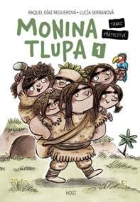 Monina tlupa 1 - Tanec přátelství - Díaz Reguerová Raquel