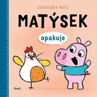 Matýsek opakuje - Matz Agnieszka 1