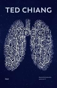 Výdech - Ted Chiang 1