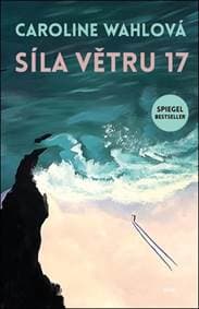 Síla větru 17 - Caroline Wahlová 1