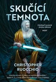 Skučící temnota - Christopher Ruocchio 1