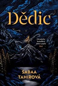 Dědic - Sabaa Tahir 1