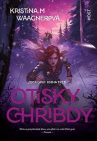 Otisky Chribdy - Kristina Waagnerová