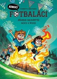Fotbaláci Záhada nejkratší noci v roce - Roberto Santiago 1