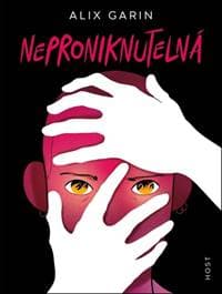 Neproniknutelná - Alix Garin 1