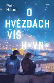O hvězdách víš h*vn* - Petr Hanel 1