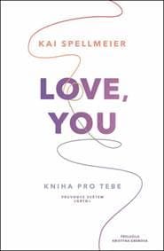 Love, You Kniha pro tebe - Kai Spellmeier 1