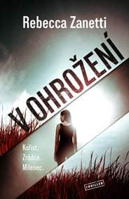 V ohrožení - Zanetti Rebecca 1