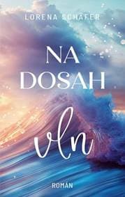 Na dosah vln - Schäfer Lorena 1