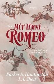 Můj temný Romeo - Parker S. Huntingon, L. J. Shen 1