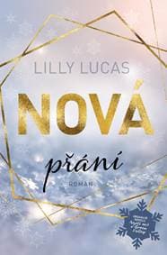 Nová přání / Najdi mě v Green Valley - Lucas Lilly