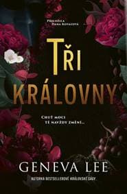 Tři královny - Lee Geneva