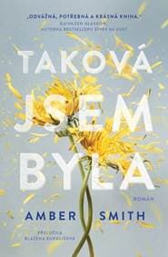 Taková jsem byla - Amber Smith 1