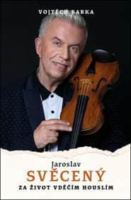 Za život vděčím houslím - Jaroslav Svěcený, Vojtěch Babka 1