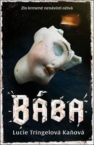 Bába - Lucie Tringelová Kaňová 1