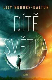 Dítě světla - Brooks-Dalton Lily 1