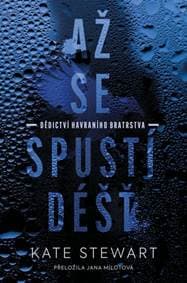 Až se spustí déšť - Kate Stewart 1