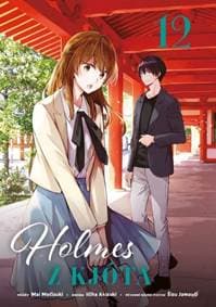 Holmes z Kjóta - Mai Močizuki, Ičiha Akizuki, Šizu Jamauči