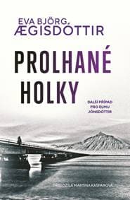 Prolhané holky - Aegisdottir Bjorg Eva 1