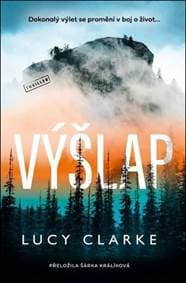 Výšlap - Lucy Clarke 1