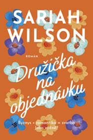 Družička na objednávku - Sarah Wilson 1