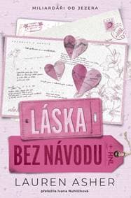 Láska bez návodu - Asher Lauren