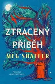 Ztracený příběh - Meg Shaffer 1
