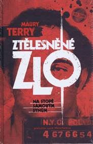 Ztělesněné zlo - Maury Terry 1