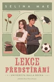 Lekce předstírání - Mae Selina 1