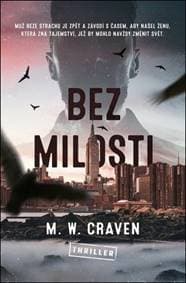 Bez milosti - M. W. Craven 1