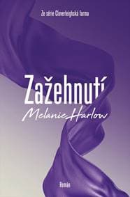 Zažehnutí - Harlow Melanie 1