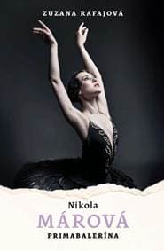 Nikola Márová: Primabalerína - Rafajová Zuzana 1