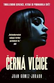 Černá vlčice - Gómez-Jurado Juan 1