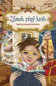Zámek plný knih - Barbara Rose