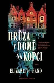 Hrůza v domě na kopci - Hand Elizabeth 1