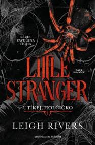 Little Stranger: Utíkej, holčičko - Rivers Leigh 1
