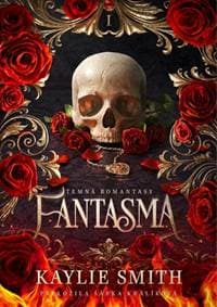 Fantasma - Kaylie Smith 1