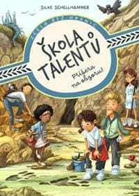 Škola talentů Příšera na obzoru! - Silke Schellhammer 1